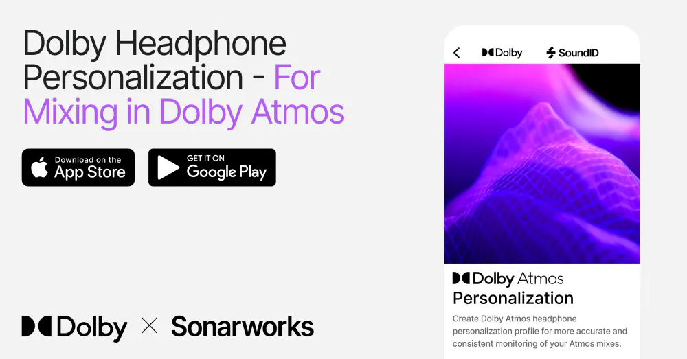 SoundID Tools by Sonarworks and Dolby — personalized Dolby Atmos headphone monitoring app available on App Store and Google Play